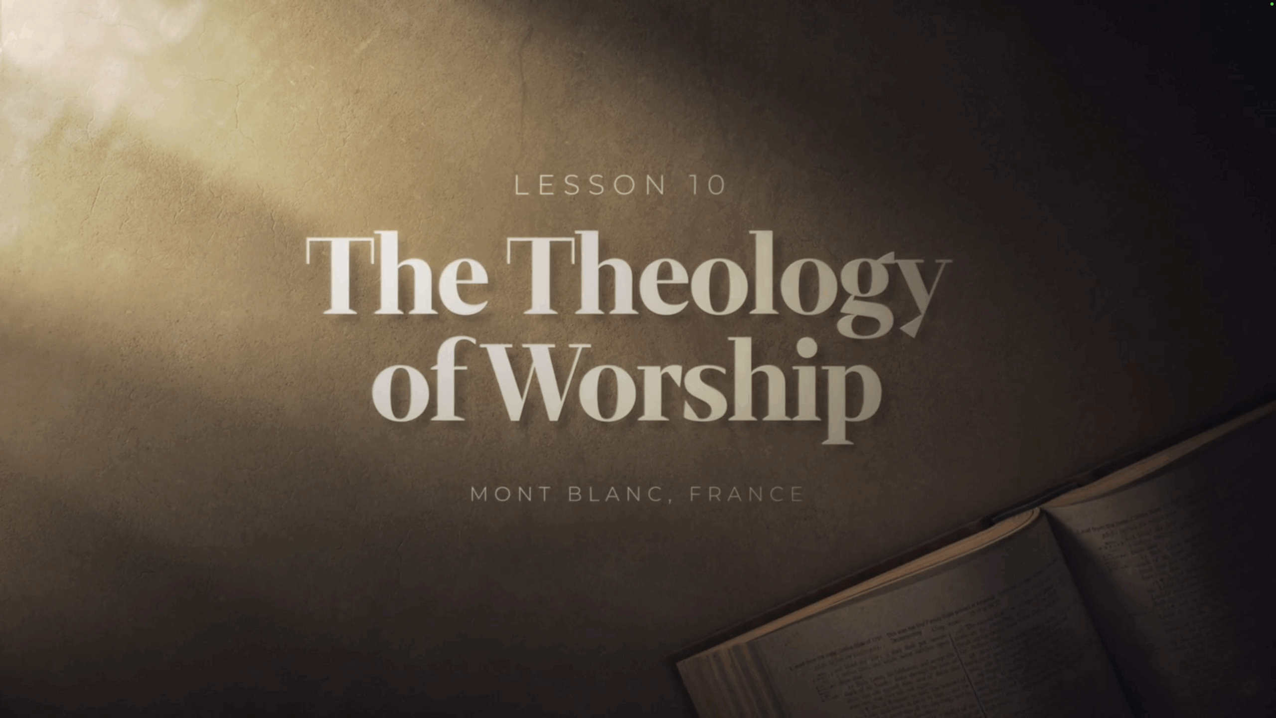 The Church: The Theology of Worship